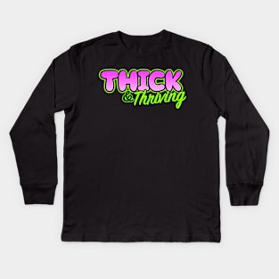 Thick & Thriving Kids Long Sleeve T-Shirt